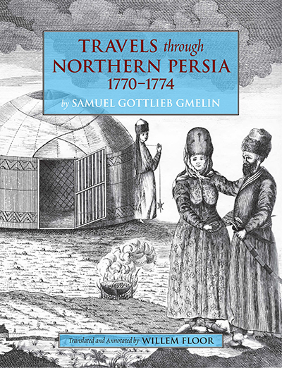 Travels through Northern Persia: 1770-1774