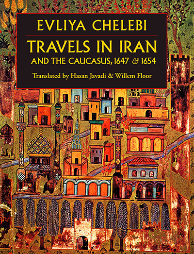 Travels in Iran and the Caucasus, 1647 & 1654