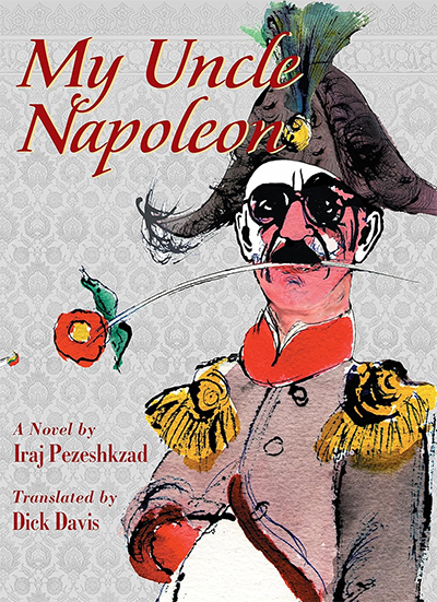 My Uncle Napoleon: A Comic Novel