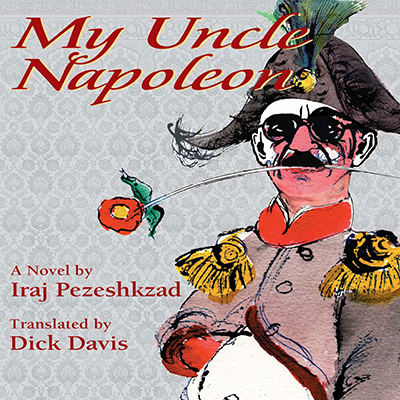 My Uncle Napoleon: A Comic Novel